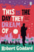 This is the Day They Dream Of - The page-turning new mystery from the bestselling crime writer
