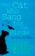 The Cat Who Sang for the Birds (The Cat Who… Mysteries, Book 20) - An enchanting feline whodunit for cat lovers everywhere