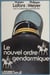 Le Nouvel Ordre gendarmique