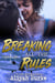 Breaking All the Rules - D.A.R.K. Cover, INC., #1