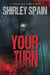 Your Turn - 15-Minute-Read Thrillers, #7