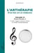 L'arthérapie d'un lien art et médecine (Volume 6) - Musica Mundia, 2