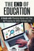 The End of Education: A Guide with Planning Hacks and Tips to Prepping for After-College Life - Financial Freedom & Life Hacks