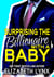 Surprising the Billionaire with a Baby - Blue Ridge Mountain Billionaires, #1