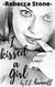 Rebecca Stone I Kissed a Girl - Rebecca Stone, #1