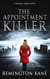 The Appointment Killer - Revenge Series, #2