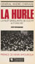 La Hurle - La nuit sanglante de Clichy, 16-17 mars 1937
