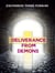 Deliverance From Demons - The conflict between God and Satan, #2