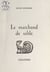 Le marchand de sable