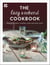 The Lazy Weekend Cookbook - Relaxed brunches, lunches, roasts and sweet treats