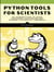 Python Tools for Scientists - An Introduction to Using Anaconda, JupyterLab, and Python's Scientific Libraries