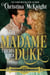 The Madame Catches Her Duke