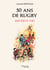 50 ans de rugby - Mes deux vies
