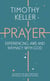 Prayer - Experiencing Awe and Intimacy with God
