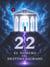 22 El Número del Destino Sagrado