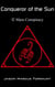 Conqueror of the Sun - Book 2 - Mass Conspiracy - Conqueror of the Sun, #2