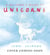 A Believer's Guide to Unicorns