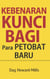 Kebenaran Kunci bagi Para Petobat Baru