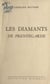 Les diamants de Prentegarde