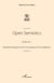 Open Semiotics. Volume 1 - Epistemological and Conceptual Foundations
