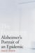 The Forgetting - Alzheimer's: Portrait of an Epidemic