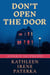 Don't Open The Door