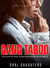 Gang Taboo Erotica: Daddy’s Filthy Friends - Older Man Younger Woman Short Sex Story Sharing Brat - Dirty Father Taboo, #2