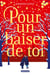 Pour un baiser de toi