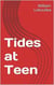 Tides at Teen