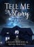 Tell Me A Story:  104 Short Stories in 52 Weeks