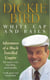 White Cap and Bails - Adventures of a much loved Umpire, the sequel to the bestselling autobiography of the legendary late cricket umpire