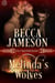 Melinda's Wolves - Wolf Masters, #7