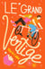 Le Grand Vertige - Roman Ado - Romance - Nouvelle chance