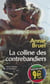 La Colline des contrebandiers