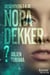 Qu'adviendra-t-il de Nora Dekker ?