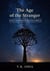 The Age of the Stranger
