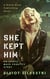 She Kept Him