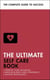 The Ultimate Self Care Book - Improve Your Wellbeing; Build Resilience and Confidence; Master Mindfulness