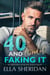 40 and (Tired of) Faking It - Silver Foxes of Black Wolf's Bluff, #1