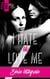 I hate u love me - l'intégrale - Les 4 tomes à prix exclusif