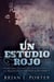 Un Estudio Rojo - El Diario Secreto de Jack el Destripador - La Trilogía del Estudio en Rojo, #1