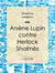 Arsène Lupin contre Herlock Sholmès