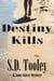 Destiny Kills - Sam Casey, #6