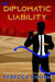 Diplomatic Liability - Devlin Taylor, Earth Ambassador, #2