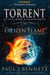 Torrent - The Frozen Flame, #7