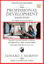 Professional Development Simplifies: Executive Coach Reveals How to Enhance and Maintain Your Skills to Remain Highly Marketable Regardless of Your Age. - Managing Your Career Made Simple, #39