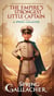 The Empire's Strongest Little Captain