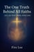 The One Truth Behind All Faiths