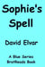 Sophie's Spell - Blue Series