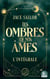 Les ombres de nos âmes - L'intégrale